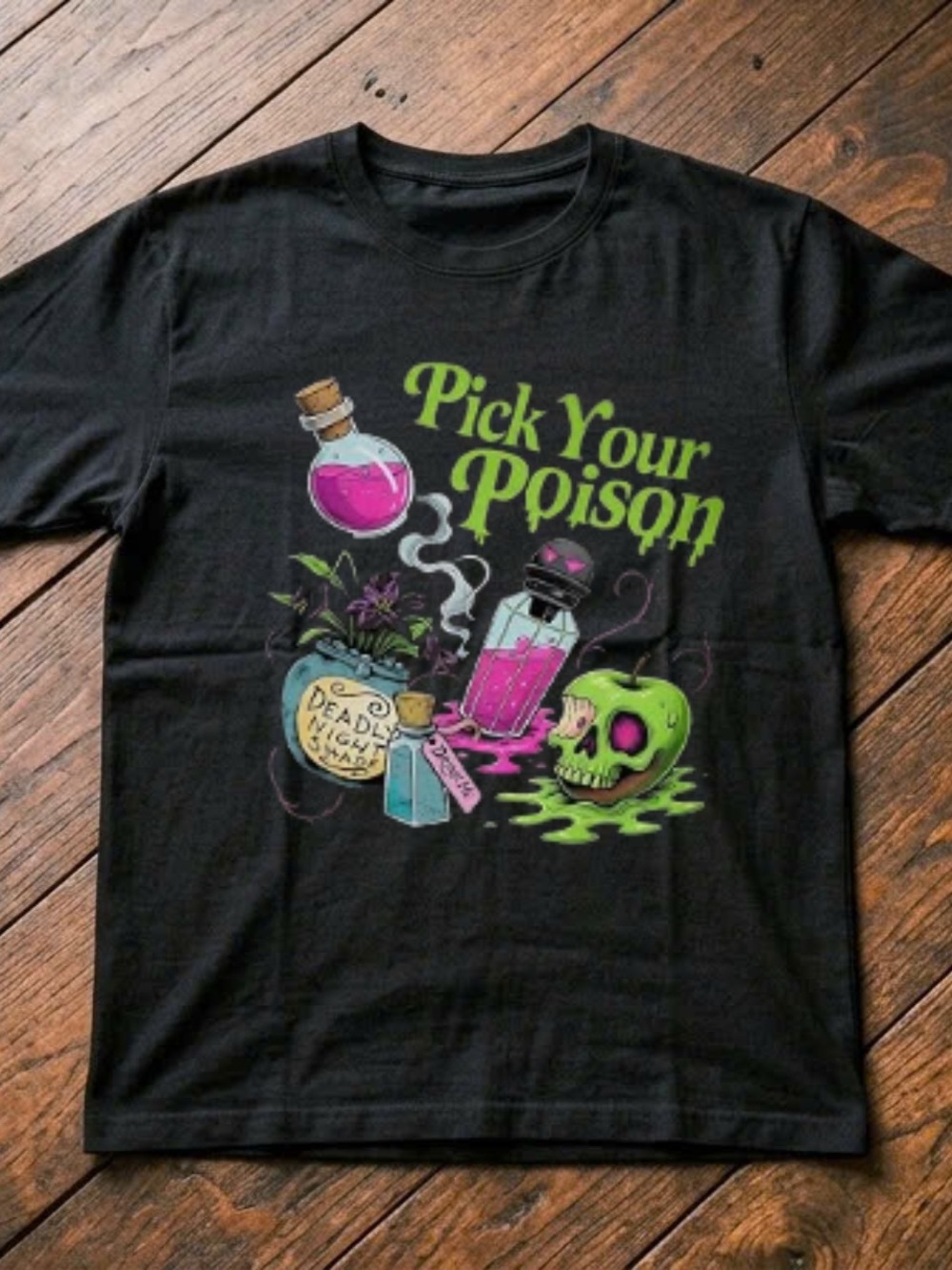 Gildan Black Tee with Neon Green and Hot Pink 'Pick Your Poison' Graphic